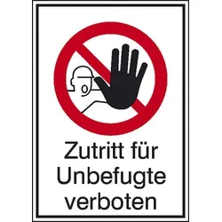 SafetyMarking® Verbotsschild Zutritt für Unbefugte verboten 26.2 cm x 37.1 cm