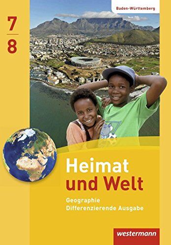 Heimat und Welt - Ausgabe 2016 für Baden-Württemberg: Schülerband 7 / 8 - Preis vom 02.10.2026 23:42:20 h