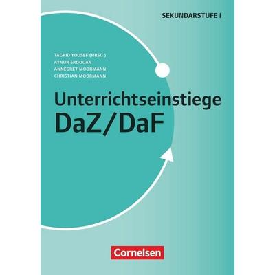 Unterrichtseinstiege, Taschenbuch von Annegret Moormann,Christian Moormann,Aynur Erdogan, Cornelsen Pädagogik, 978-3-589-16187-4