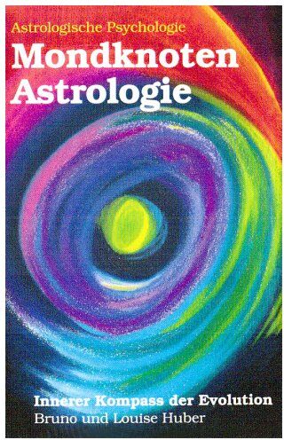 Bruno Huber - Mondknoten Astrologie - Preis vom 19.10.2026 19:33:35 h