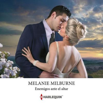 Enemigos ante el altar - Melanie Milburne, Audio, 9791370002206
