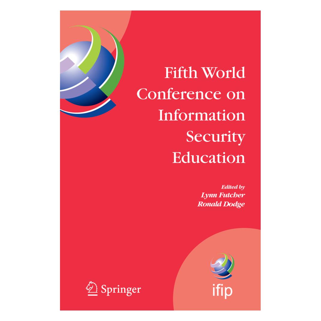 Springer Fifth World Conference on Information Security Education (Englisch, Softcover, Lynn Futcher, Ronald Dodge) (55381843)