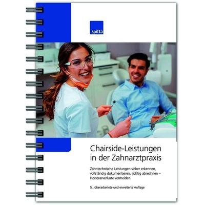 Chairside-Leistungen in der Zahnarztpraxis, Gebundene Ausgabe von Karina Müller, Spitta GmbH, 978-3-910397-41-5