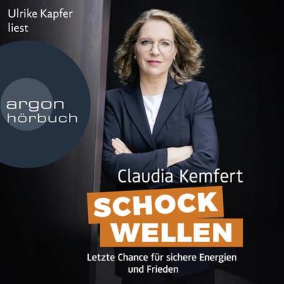 Schockwellen - Claudia Kemfert, Audio, 9783732407514