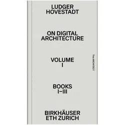 (on digital architecture in ten books), Fachbücher von Ludger Hovestadt