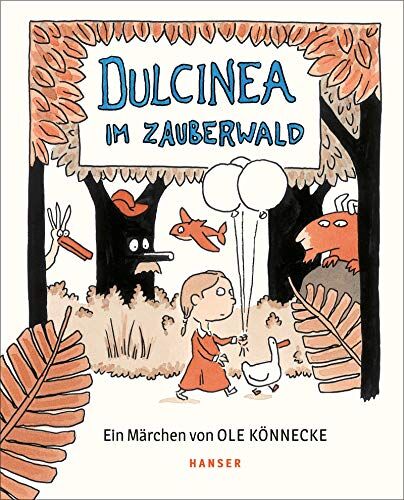 Ole Könnecke - Dulcinea im Zauberwald - Preis vom 15.10.2026 23:06:25 h