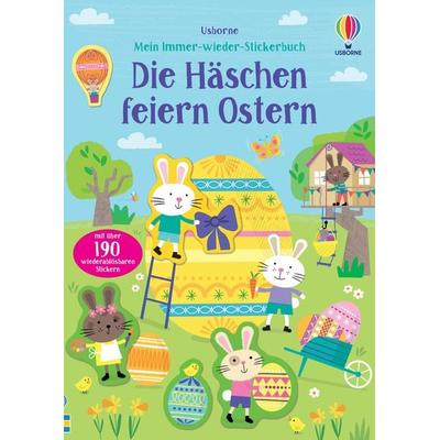 Mein Immer-wieder-Stickerbuch: Die Häschen feiern Ostern, Taschenbuch von , Usborne, 978-1-03-570132-2