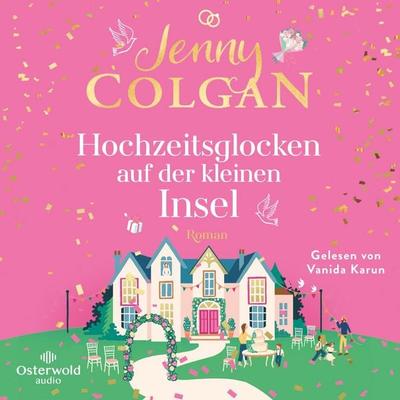 Hochzeitsglocken auf der kleinen Insel (Floras Küche 5) - Jenny Colgan, Audio, 9783844932799