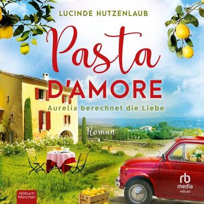 Pasta d'Amore - Lucinde Hutzenlaub, Audio, 9783691284539