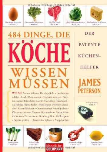 James Peterson - 484 Dinge, die Köche wissen müssen: Der patente Küchenhelfer - Preis vom 09.10.2026 07:28:09 h