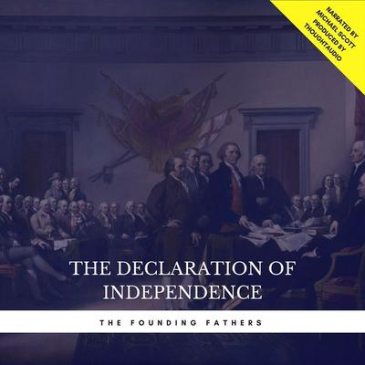 The Declaration of Independence - Founding Fathers,Thomas Jefferson Memorial Association Of The United States, Audio, 9782291044888