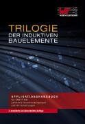 Thomas Brander - Trilogie der induktiven Bauelemente: Applikationshandbuch für EMV Filter, Schlatregler, und HF-Schaltungen - Preis vom 09.10.2026 07:28:09 h
