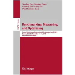 Benchmarking, Measuring, and Optimizing, Fachbücher von Jianfeng Zhan, Wanling Gao, Geoffrey Fox, Dan Stanzione, Xiaoyi Lu
