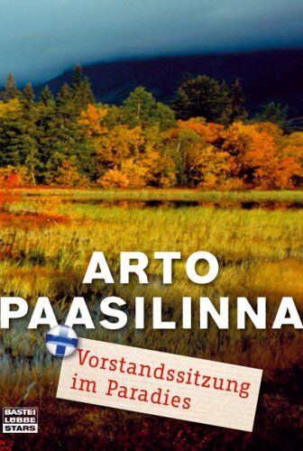 Arto Paasilinna - Vorstandssitzung im Paradies - Preis vom 02.10.2026 23:42:20 h