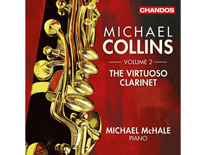 Michael Collins - The Virtuoso Clarinet, Volume 2