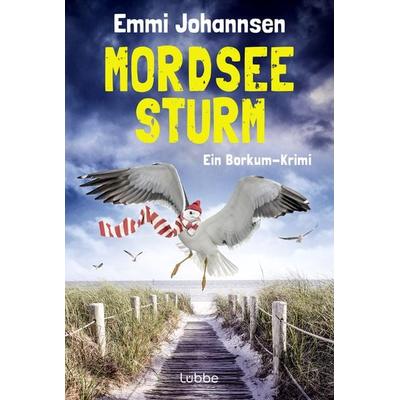 Mordseesturm, Taschenbuch von Emmi Johannsen, Lübbe