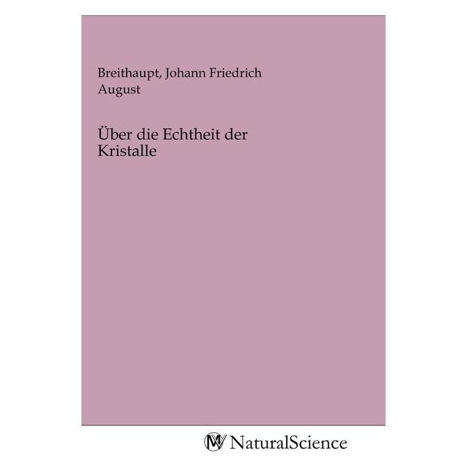MV-NaturalScience Über die Echtheit der Kristalle (Deutsch, 2020) (56144354)