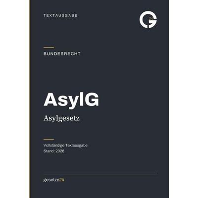 AsylG – Asylgesetz, Taschenbuch von Gesetze24 Deutschland, Epubli, 978-3-565-56030-1