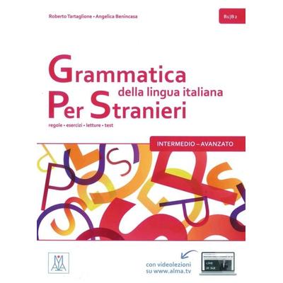 Grammatica della lingua italiana per stranieri – intermedio – avanzato, Taschenbuch von Roberto Tartaglione,Angelica Benincasa, Hueber,