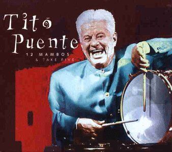 Tito Puente - Twelve Mambos And Take Five - Preis vom 18.10.2026 19:22:15 h