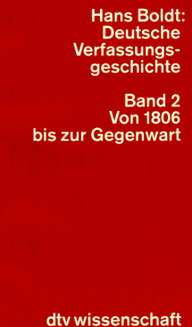 Hans Boldt - Deutsche Verfassungsgeschichte - Band 2: Von 1806 bis zur Gegenwart - Preis vom 11.10.2026 15:43:13 h