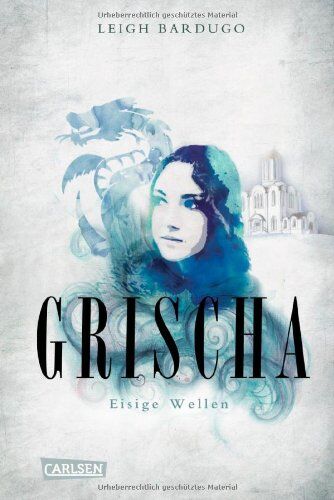 Leigh Bardugo - Grischa, Band 2: Eisige Wellen - Preis vom 09.10.2026 07:28:09 h