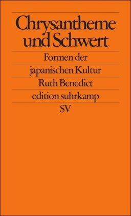 Ruth Benedict - Chrysantheme und Schwert: Formen der japanischen Kultur (edition suhrkamp) - Preis vom 11.10.2026 03:10:56 h