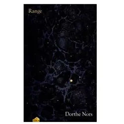 Range, Belletristik von Dorthe Nors