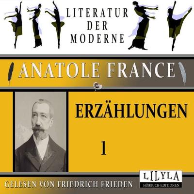 Erzählungen 1 - Anatole France, Audio, 9783988525987