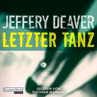 Letzter Tanz - Jeffery Deaver, Audio, 9783837110845
