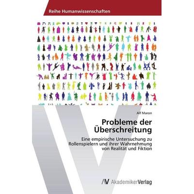Probleme der Überschreitung, Taschenbuch von Alf Maron, AV Akademikerverlag, 978-3-639-39178-7