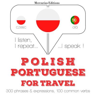 Polski - Portugalski: Dla podróży - JM Gardner, Audio, 9782821131958