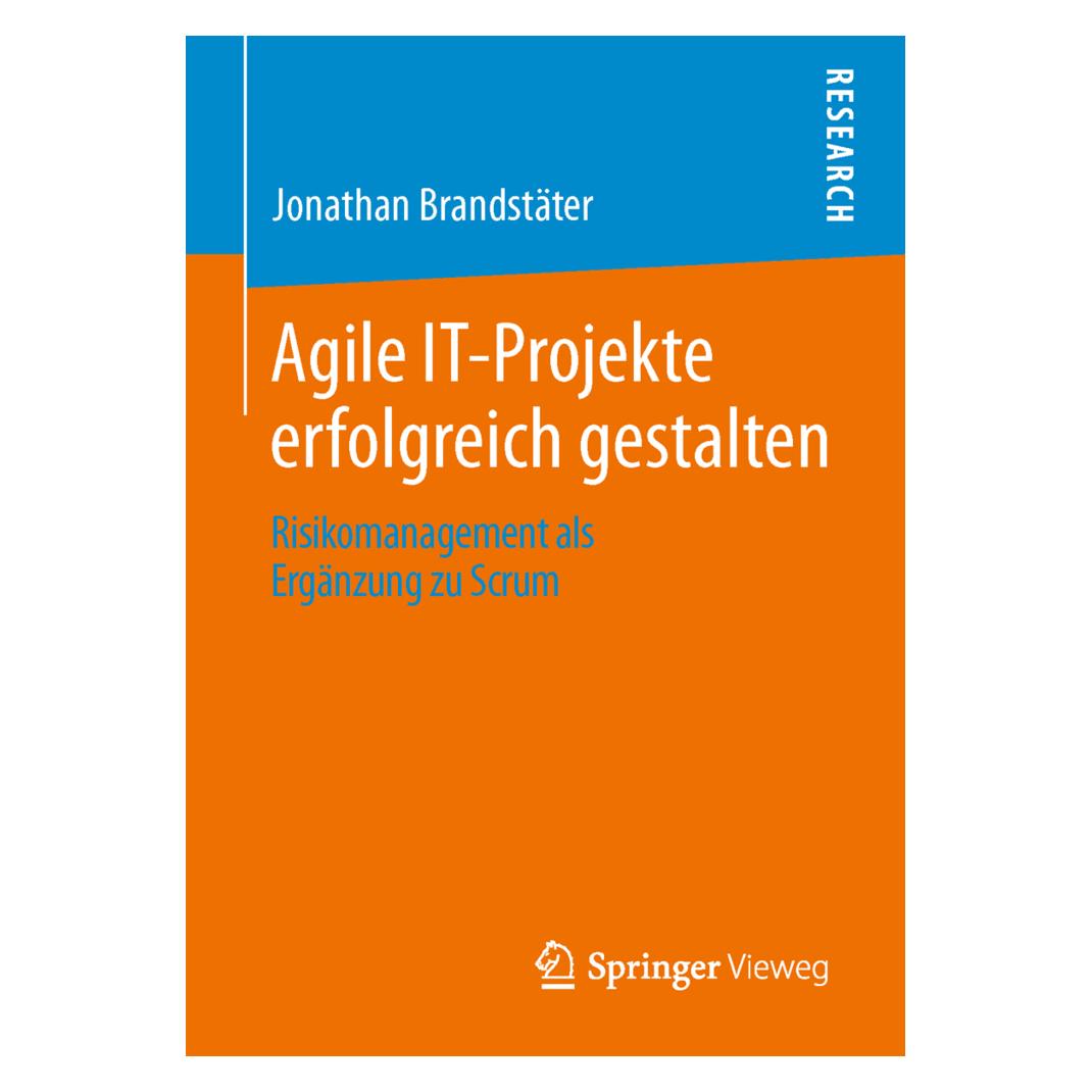Springer Agile IT-Projekte erfolgreich gestalten (Deutsch, Softcover, Jonathan Brandstäter) (35150233)