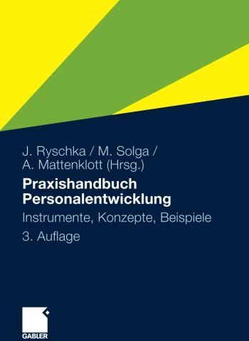 Jurij Ryschka - Praxishandbuch Personalentwicklung: Instrumente, Konzepte, Beispiele (German Edition) - Preis vom 09.10.2026 07:28:09 h