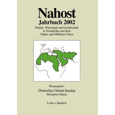 Nahost Jahrbuch 2002, Taschenbuch von Jorge Galingo, VS Verlag für Sozialwissenschaften, 978-3-8100-3880-7