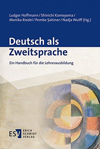 Hoffmann, Prof. Dr. Ludger - Deutsch als Zweitsprache: Ein Handbuch für die Lehrerausbildung - Preis vom 02.10.2026 23:42:20 h