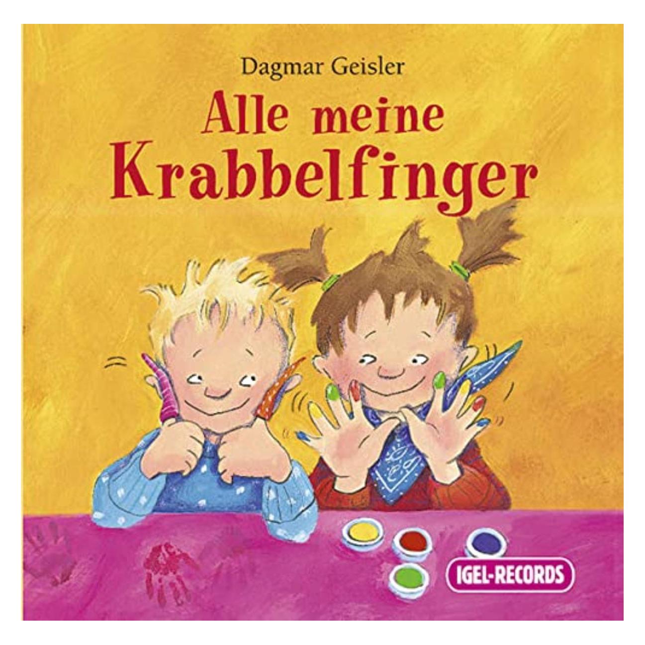 Igel Records Alle meine Krabbelfinger (Knister, Matthias Haase, Tanja Kuntze u.a.) (89353-938-3)