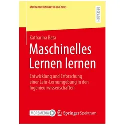 Maschinelles Lernen lernen, Schulbücher von Katharina Bata