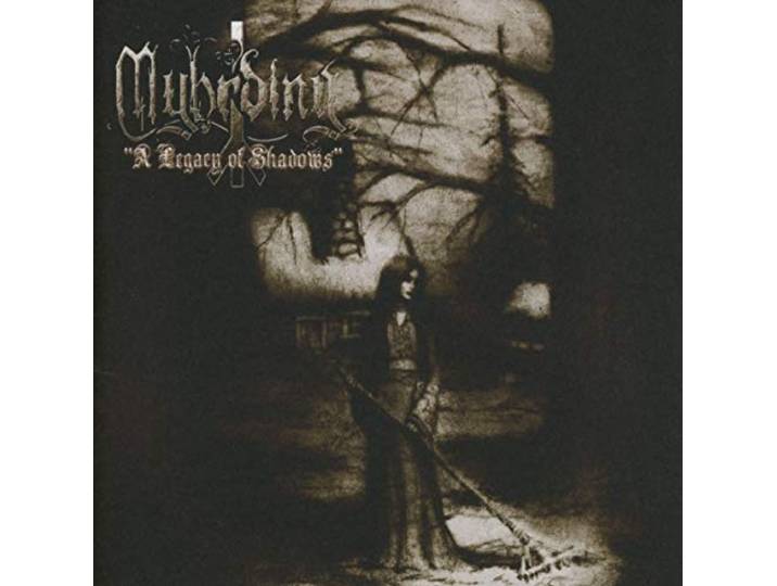 Myhrding - A Legacy Of Shadows