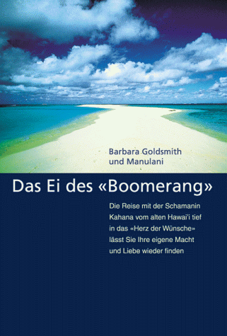 Goldsmith, Barbara K. - Das Ei des 'Boomerang' - Preis vom 09.10.2026 07:28:09 h
