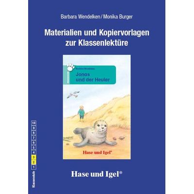 Begleitmaterial: Jonas und der Heuler, Taschenbuch von Monika Burger,Barbara Wendelken, Hase und Igel Verlag, 978-3-86760-477-2