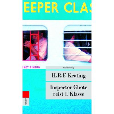 Inspector Ghote reist 1. Klasse, Taschenbuch von H. R. F. Keating, Unionsverlag, 978-3-293-20389-1