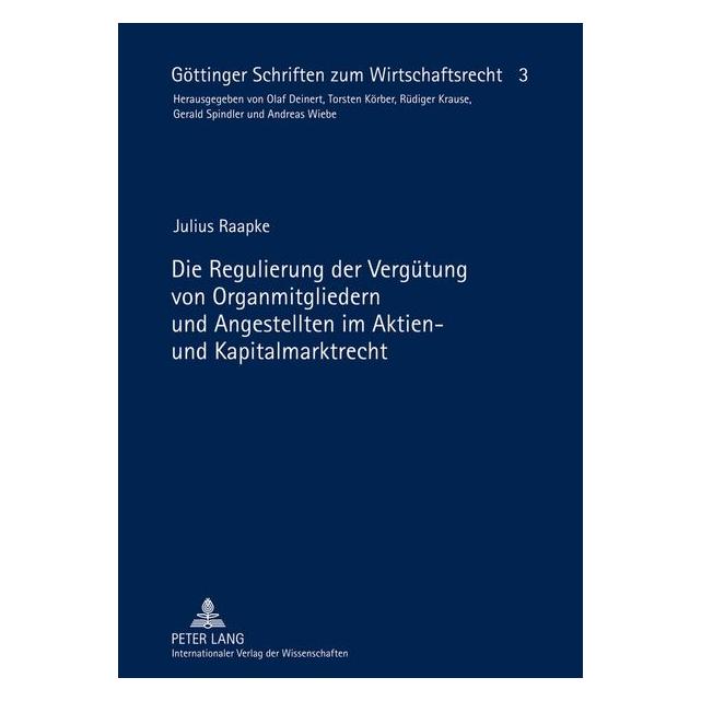 Peter Lang Raapke:Die Regulierung der Vergütung vo (Deutsch, Hardcover, Julius Raapke) (67836926)