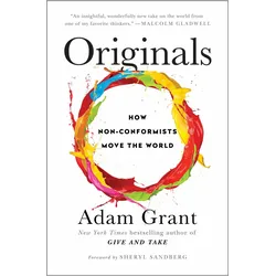 Originals, Sachbücher von Adam Grant, Sheryl Sandberg