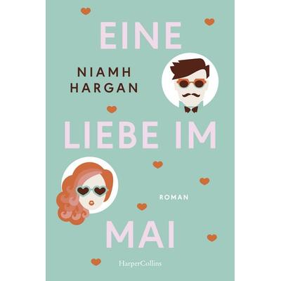 Eine Liebe im Mai, Taschenbuch von Niamh Hargan, HarperCollins Taschenbuch