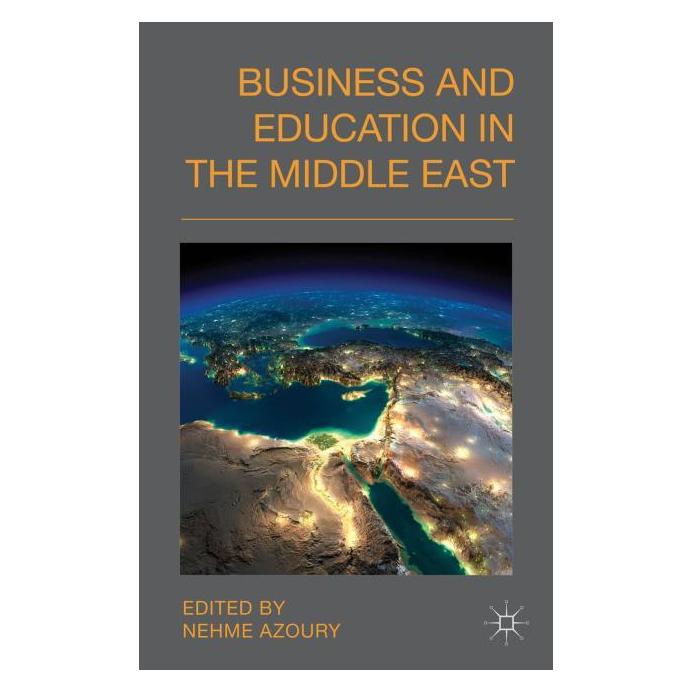 Palgrave Macmillan Uk Business and Education in the Middle Ea (Englisch, Hardcover, N. Azoury) (63324283)