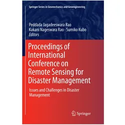 Proceedings of International Conference on Remote Sensing for Disaster Management, Fachbücher von Peddada Jagadeeswara Rao, Kakani Nageswara Rao, Sumiko Kubo