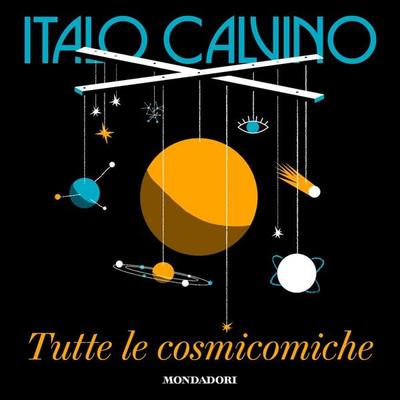 Le cosmicomiche - Italo Calvino, Audio, 9788852155451