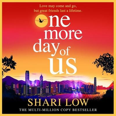 One More Day of Us - Shari Low, Audio, 9781835184783