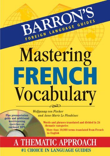 Fischer, Wolfgang von - Mastering French Vocabulary (Mastering Vocabulary) - Preis vom 13.10.2026 11:25:28 h